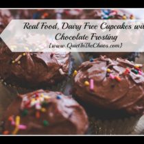 Real Food, Dairy Free Cupcakes with Frosting