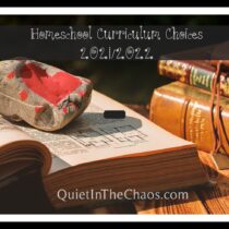 Homeschool Curriculum Choices 2021
